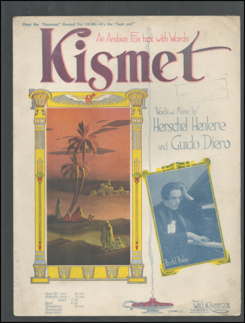 KISMET Henlere/Diero 1920 HERSCHEL HENLERE Arabo Orientale Vintage Spartiti