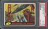 1962 Mars Attacks #7 Destroying The Bridge PSA 6