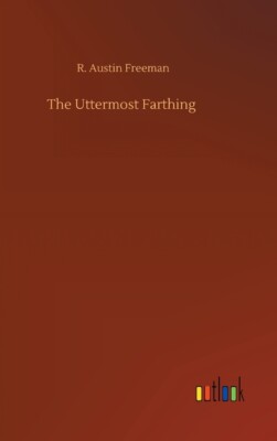 The Uttermost Farthing