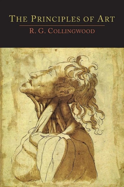 The Principles Of Art | R. G. Collingwood | Taschenbuch | Englisch | 2014-image