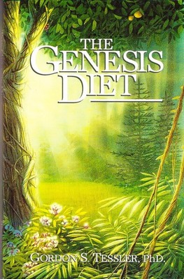 THE GENESIS DIET BY GORDON TESSLER, PHD ~ RARE, HARD TO FIND BOOK~ 1996 ~ NEW!