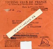 Touring Club de France Paris Reçu cotisation en 1954 Restaurateur de Collioure