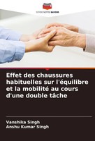 Effet Des Chaussures Habituelles Sur L'éQuilibre Et La Mobilité Au Cours...