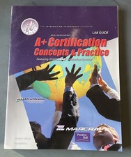 A+ Certification: Concepts and Practice  Workbook