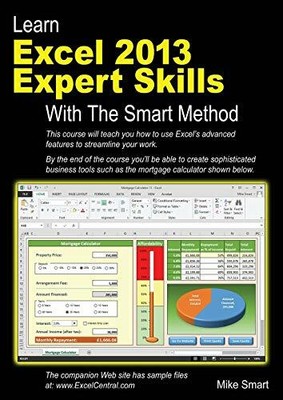 Learn Excel 2013 Expert Skills with The Smart Method:  by Smart, Mike 1909253073
