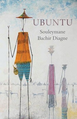 Ubuntu: Conversations with Francoise Blum Paperback by Souleymane Bachir Diagne