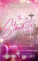 Kristen Proby | The Stand-In | Taschenbuch | Englisch (2023) | EAN 9781633501690