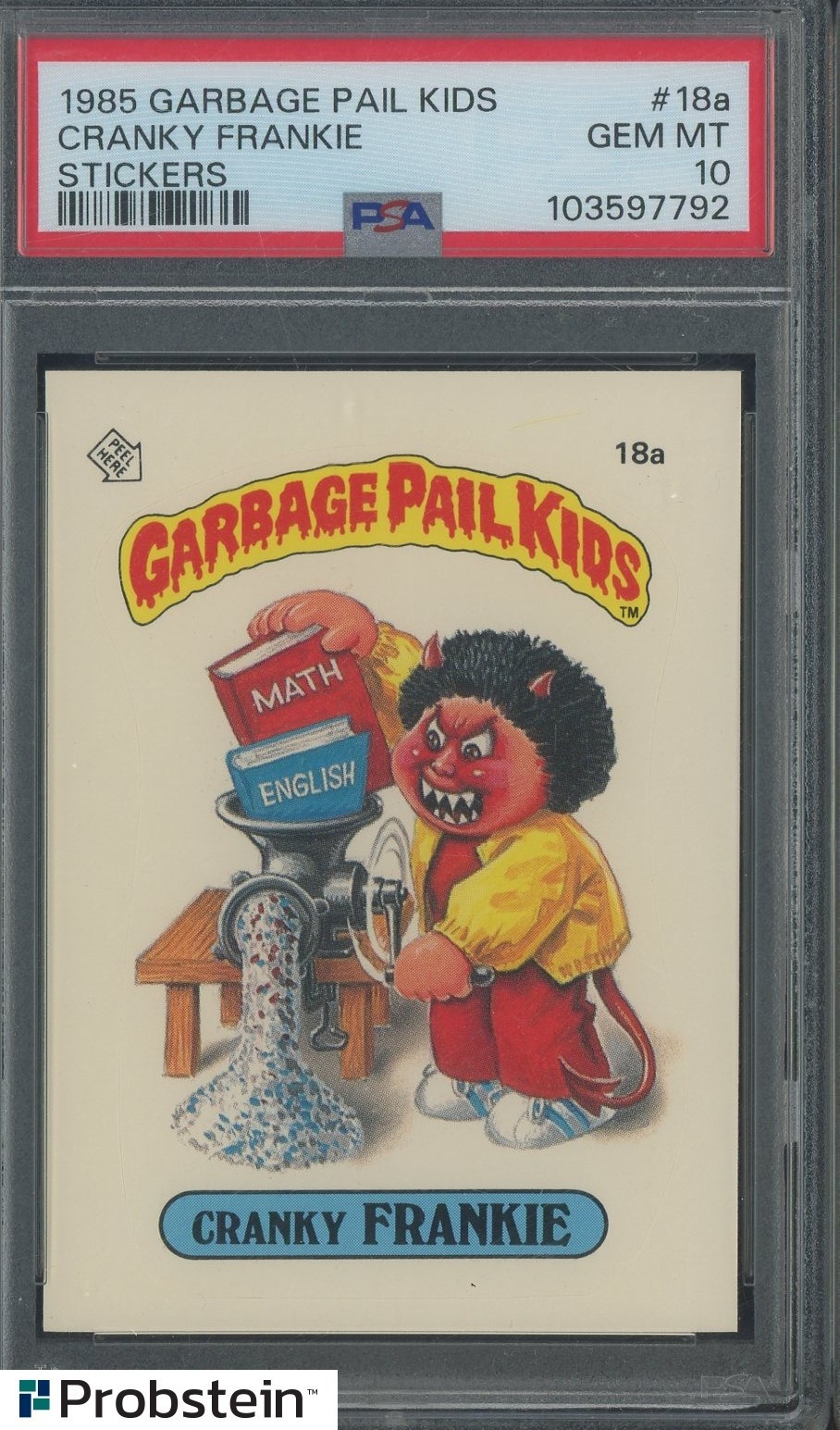 1985 Topps Garbage Pail Kids GPK Stickers #18a Cranky Frankie PSA 10 GEM MINT
