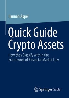 Quick Guide Crypto Assets - 9783658404611