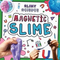 Magnetic Slime | Kirsty Holmes | Englisch | Taschenbuch | Slimy Science | 2020