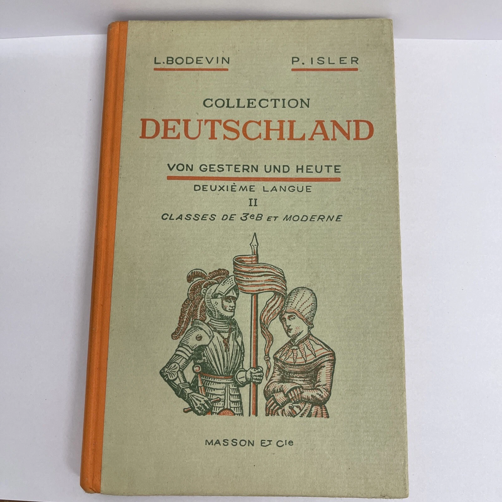 Von Gestern Und Heute - LBodevin Et P.Isler Illustré