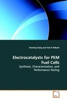 Yanming Gong | Electrocatalysts For PEM Fuel Cells | Taschenbuch | Englisch