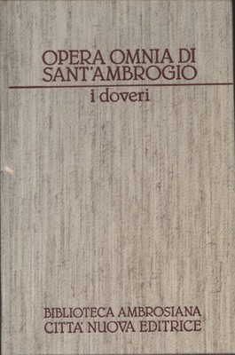 Opere Morali I : I Doveri - Sant'Ambrogio (Biblioteca Ambrosiana)