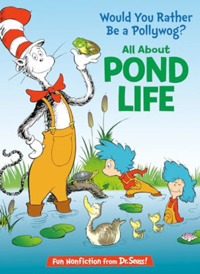 Would You Rather Be a Pollywog?: All about Pond Life - HardBack NEW Worth, Bonni