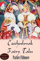Czechoslovak Fairy Tales Parker Fillmore Taschenbuch Englisch EAN 9786256004160