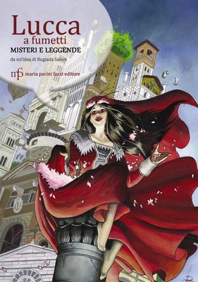 Antonio De Rosa Pierfrancesco Buonomo Riccar Lucca a fumetti. Miste (Paperback)