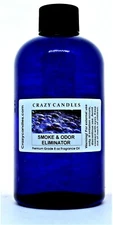 8oz Smoke & Odor Eliminator Premium Grade Scented Fragrance Oil Crazy Candles
