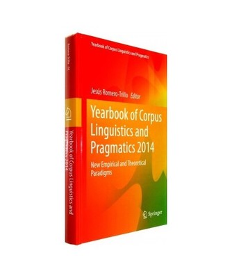 Yearbook of Corpus Linguistics and Pragmatics 2014: New Empirical and Theoretica