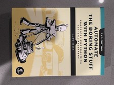 Automate the Boring Stuff with Python, 2nd Edition : Practical Programming