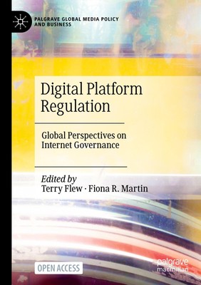 Digital Platform Regulation | Fiona R. Martin (u. a.) | Taschenbuch | Paperback