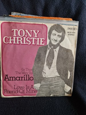 2mal Single 7''Toni Christie..Amarillo... I Did What I Did For Maria  Siehe Foto