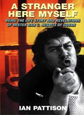 A Stranger Here Myself: Being the Life Story and Revelations of 