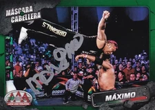 Maximo Signed 2019 Panini Lucha Libre AAA Mascara vs Cabellera Green Card #MVC11