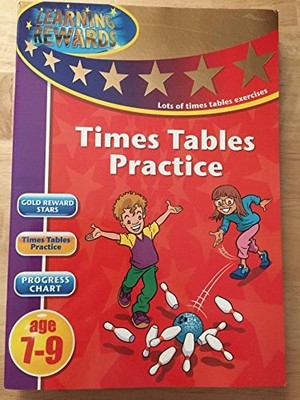 Times Tables Practice: Key Stage 2 (Learning Rewards). 978074985