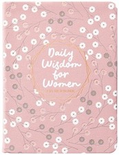 Daily Wisdom for Women: A 365-Day Devotional (Leather / Fine Binding)