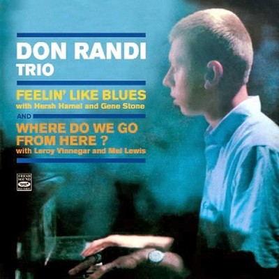 Don Randi - Feelin' Like Blues + Where Do We Go From Here? (CD)