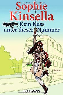 Kein Kuss unter dieser Nummer: Roman von Kinsella, Sophie | Buch | Zustand gut - Bild 1 von 1