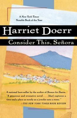 Consider This, Senora , Doerr, Harriet