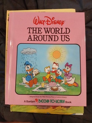 Walt Disney The World around Us A Bantam Begin To Learn Book 1986 Great Shape
