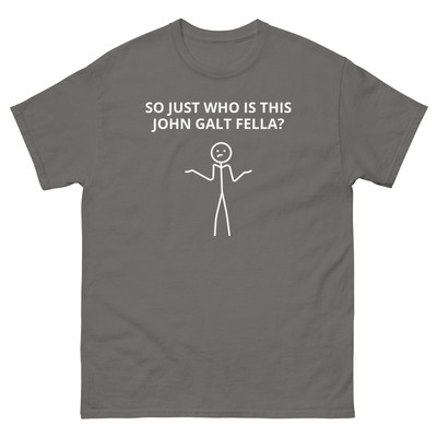 John Galt T-shirt For Patriots New Preshrunk Gildan 5000 Tee Tear Away Label