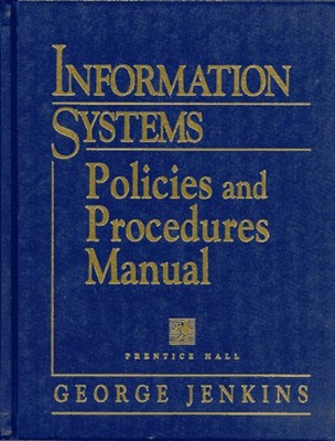 Information Systems Policies and Procedures Manual Hardcover Geor