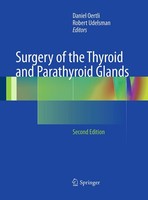 Surgery Of The Thyroid And Parathyroid Glands Robert Udelsman