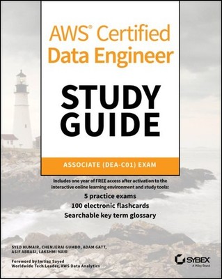 Aws Certified Data Engineer Study Guide : Associate (Dea-c01) Exam, Paperback...