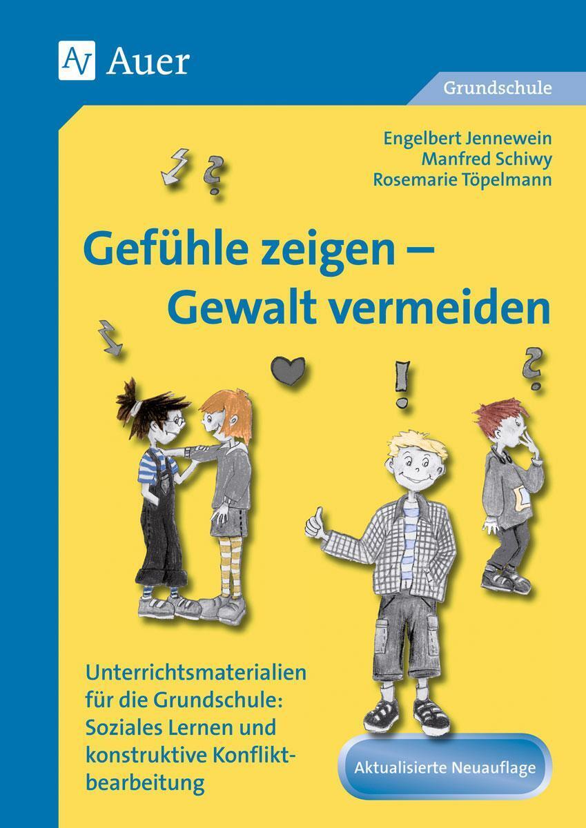 Thumbnail - Gefühle Zeigen - Gewalt Vermeiden | E. Jennewein (u. A.) | Taschenbuch