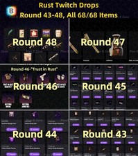 RUST TWITCH DROPS- ROUND 43- 48, All 68/68 Items! (Digital Product)