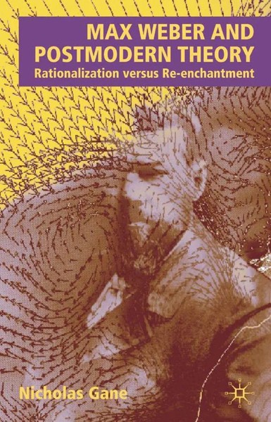 Nicholas Gane | Max Weber And Postmodern Theory | Taschenbuch | Englisch (2005)-image