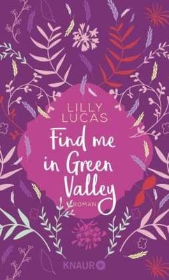 Find me in Green Valley | Lucas, Lilly | Kartoniert | 9783426527634