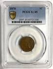 1870 Indian Head Cent, XF45 PCGS (8172)