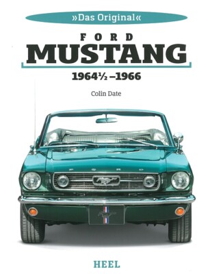 Date: Ford Mustang 1964-1966 Typen-Handbuch/Technik/Oldtimer/Reparatur/Modelle