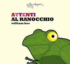 ATTENTI AL RANOCCHIO,