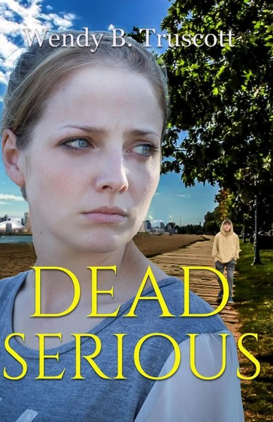 Dead Serious Wendy B. Truscott Taschenbuch Englisch 2023 Winged Publications-image