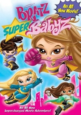 Bratz: Super Babyz, Very Good, Britt McKillip,Maryke Hendrikse,Alexandra Carter,