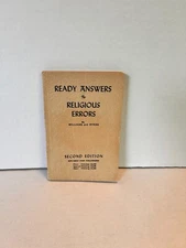 Ready Answers To Religious Errors by A. C. Williams J. Harvey Dyes, 1946