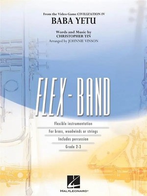 Baba Yetu | (from Civilization IV) | Christopher Tin | Flex-Band Grade 3