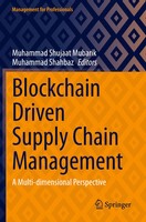 Blockchain Driven Supply Chain Management A Multi-Dimensional Perspective Buch