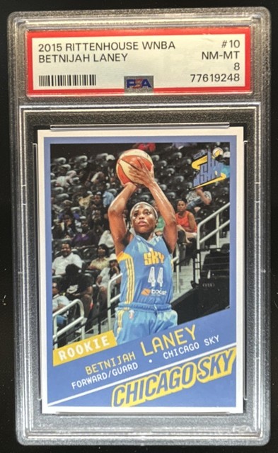 2015 Rittenhouse WNBA Betnijah Laney Rookie RC #10 Sky PSA 8